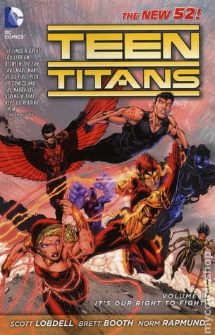Teen Titans, Vol. 1: It's Our Right to Fight