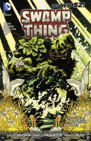Swamp Thing, Vol. 1: Raise Them Bones