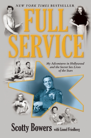Full Service: My Adventures in Hollywood and the Secret Sex Lives of the Stars (2012)