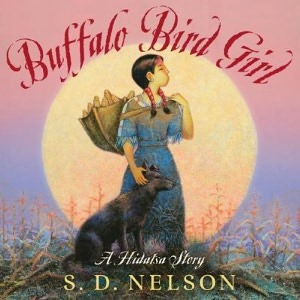 Buffalo Bird Girl: A Hidatsa Story (2012)