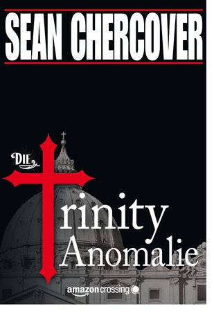 Die Trinity-Anomalie (2013)