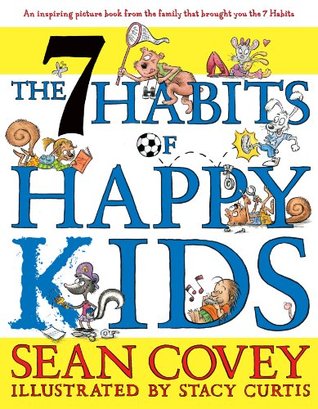 The 7 Habits of Happy Kids (2011)