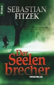 Der Seelenbrecher (2008)