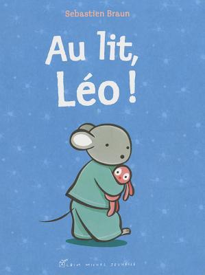 Au Lit, Leo! (2009)