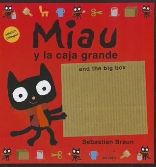 Miau y La Caja Grande (2011)