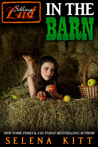 Sibling Lust: In the Barn (2011)