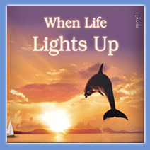 When Life Lights Up (2009)