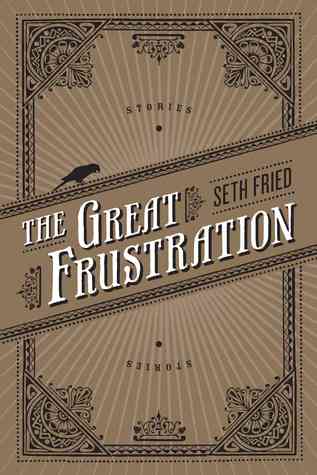 The Great Frustration (2011)