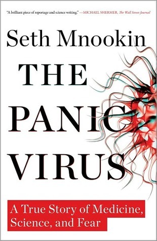 The Panic Virus: A True Story of Medicine, Science, and Fear (2011)