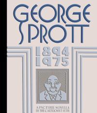 George Sprott, 1894-1975