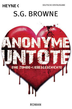 Anonyme Untote eine Zombie Liebesgeschichte