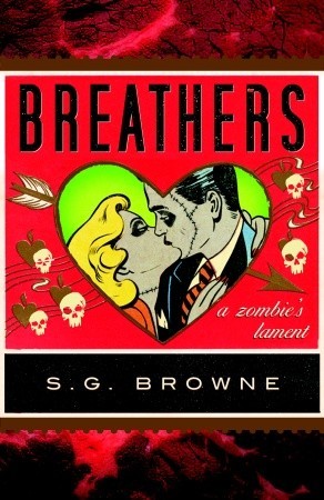 Breathers: A Zombie's Lament (2009)