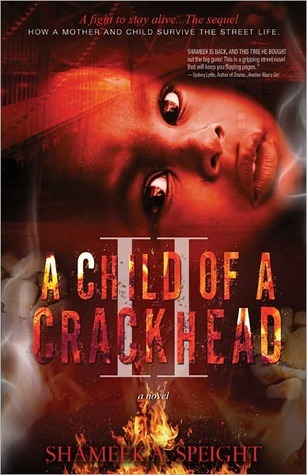 A Child of a Crackhead II (2000)