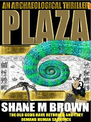 PLAZA: An Archaeological Thriller (2000)