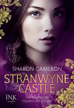 Stranwyne Castle - Das trügerische Flüstern des Windes (2014)