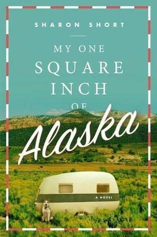 My One Square Inch of Alaska (2013)