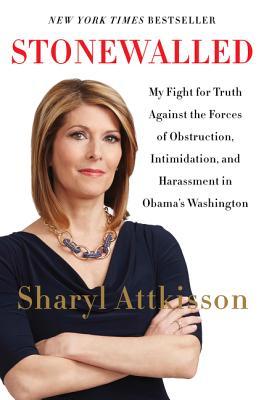 Stonewalled: One Reporter's Fight for Truth in Obama's Washington (2014)