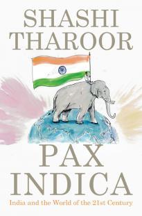 Pax Indica: India and the World of the 21st Century