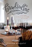 Bread and Wine: A Love Letter to Life Around the Table with Recipes (2013)