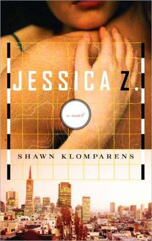 Jessica Z Jessica Z Jessica Z (2008)