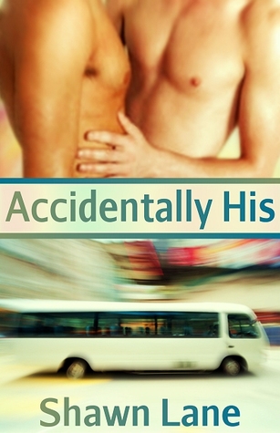 Accidentally His (2011)