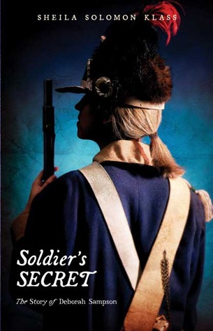 Soldier's Secret: The Story of Deborah Sampson (2009)