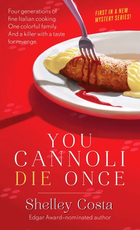 You Cannoli Die Once (2013)
