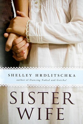 Sister Wife (2008)