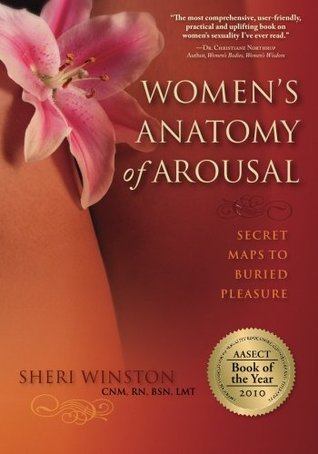 Women's Anatomy Of Arousal: Secret Maps To Buried Pleasure (2011)