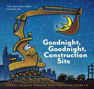 Goodnight, Goodnight Construction Site (2011)