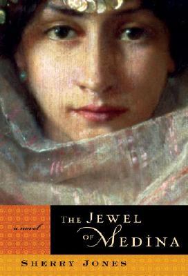 The Jewel of Medina (Advance Reader's Edition) Edition: Reprint