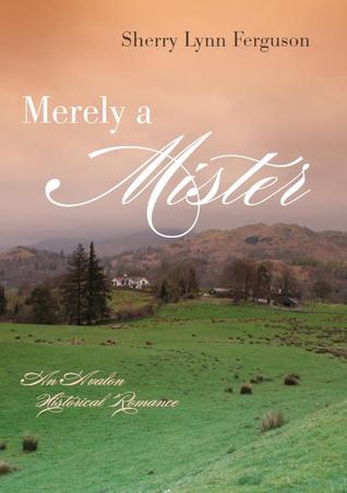 Merely A Mister (2012)