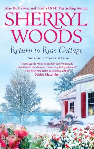 Return to Rose Cottage (The Rose Cottage Sisters): 3 (2011)