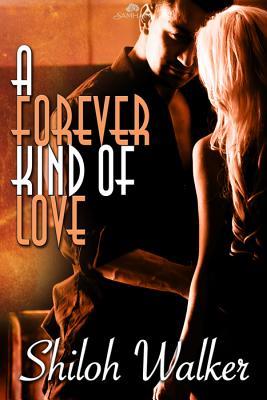 A Forever Kind of Love (2011)