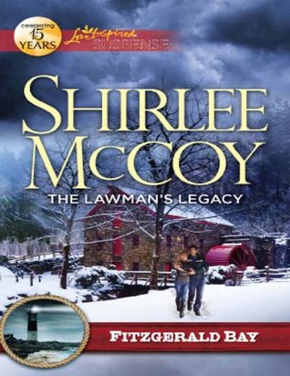 The Lawman's Legacy (Mills & Boon Love Inspired Suspense) (2012)