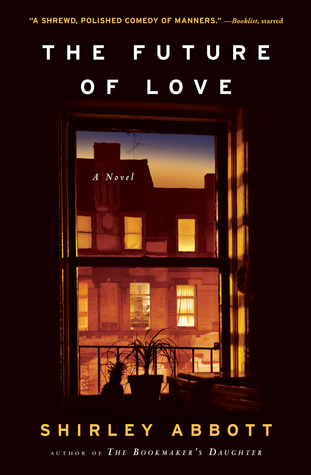 The Future of Love: A Novel (2008)
