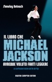 Il libro che Michael Jackson avrebbe voluto farti leggere