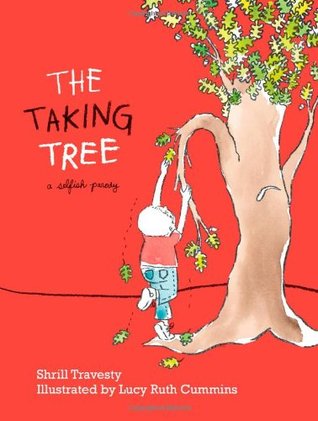 The Taking Tree: A Selfish Parody (2010)