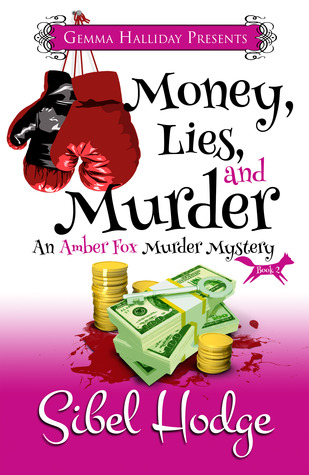 Money, Lies, and Murder (2013)