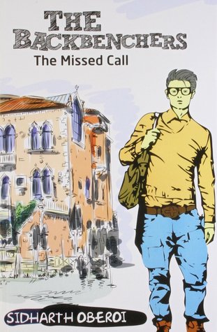The Missed Call ( The Backbenchers, #2 )