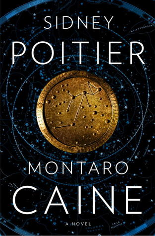 Montaro Caine: A Novel