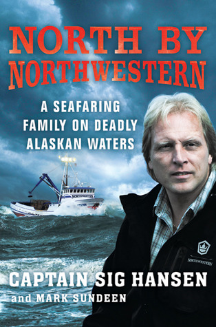 North by Northwestern: A Seafaring Family on Deadly Alaskan Waters