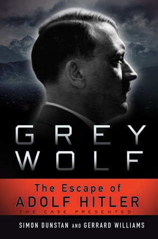 Grey Wolf: The Escape of Adolf Hitler (2011)
