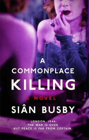 A Commonplace Killing: A Novel