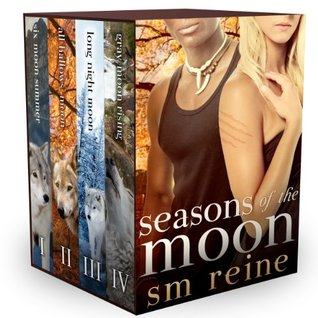Seasons of the Moon Series, Books 1-4: Six Moon Summer, All Hallows' Moon, Long Night Moon, and Gray Moon Rising (2013)