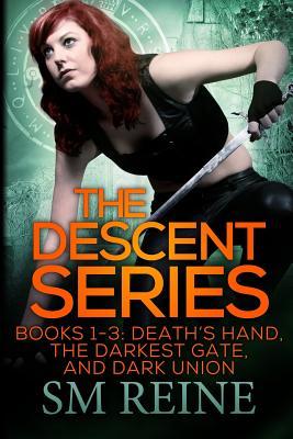 The Descent Series, Books 1-3: Death's Hand, the Darkest Gate, and Dark Union: An Urban Fantasy Omnibus (2013)