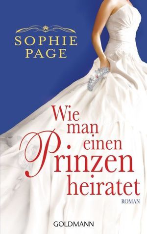 Wie man einen Prinzen heiratet (2011)