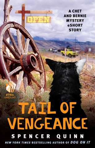 Tail of Vengeance: A Chet and Bernie Mystery eShort Story (2014)