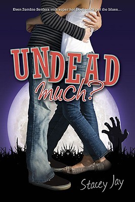 Undead Much (2010)