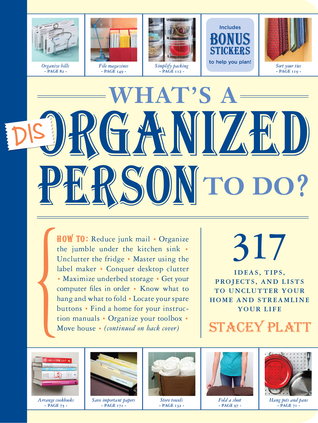 What's a Disorganized Person to Do? (2010)